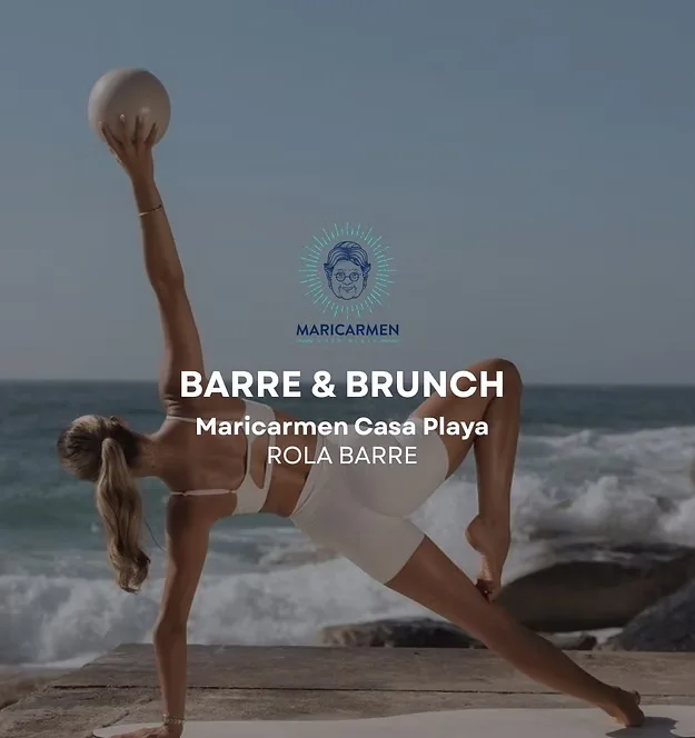 Barre & Brunch en Maricarmen Casa Playa